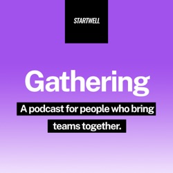 Cheli Nolan (Head of People – Relay) [Gathering Podcast ep.6]