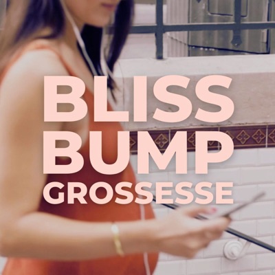 Bliss Bump Grossesse by Bliss.Stories:Clémentine Galey