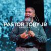 Podcast Toby Jr. - Pastor Toby Jr.