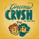 Cinema Crush | S1:E11 | Time Bandits