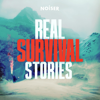 Real Survival Stories - NOISER