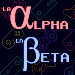 La Alpha / La Beta