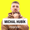 Michal Hubík Podcast - Michal Hubík
