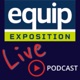 Equip Expo Live