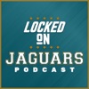 Locked On Jaguars - Daily Podcast On The Jacksonville Jaguars