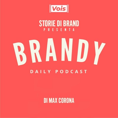 BRANDY | Storie di Brand Daily Show:MAX CORONA
