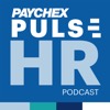 Paychex PULSE, an HR Podcast