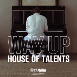 WAY UP: HOUSE OF TALENTS with JNR Williams