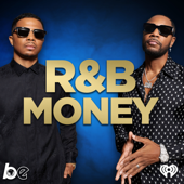 R&B Money - The Black Effect and iHeartPodcasts