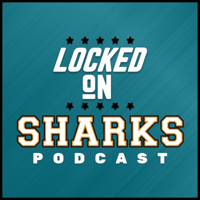 Locked On Sharks - Daily Podcast On The San Jose Sharks:JD Young, Locked On Podcast Network