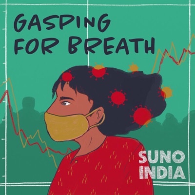 Gasping For Breath:Suno India