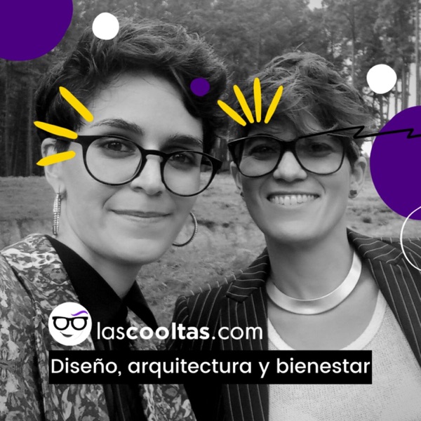 Las Cooltas. Diseño, Arquitectura y Bienestar