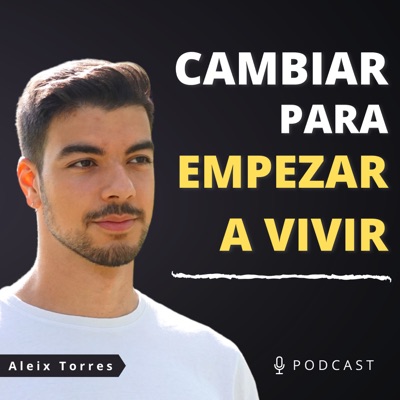 Cambiar para Empezar a Vivir