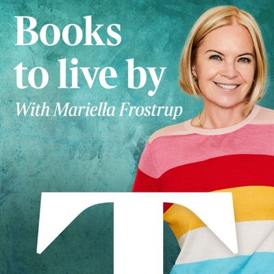 Books to live by with Mariella Frostrup