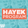 Hayek Program Podcast - F.A. Hayek Program for Advanced Study in Philosophy, Politics, and Economics