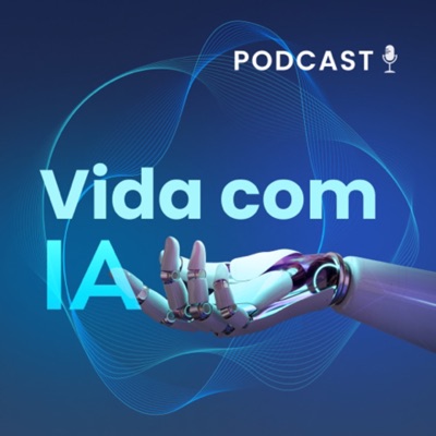 Vida com IA Vida com IA