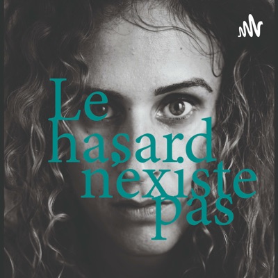 Le hasard n'existe pas Le hasard n'existe pas