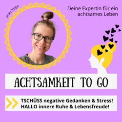 Innere Stärke gewinnen – 3 Strategien, die dir helfen Krisen und Stress zu meistern | #15