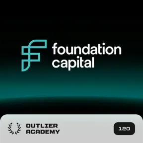 Foundation Capital: Reinventing a 27 Year Old Venture Capital Firm | Steve Vassallo, General Partner artwork