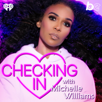 Checking In with Michelle Williams podcast