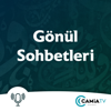 Gönül Sohbetleri - Camia TV