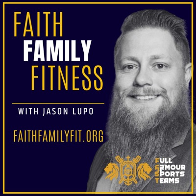 Faith Family Fitness Freedom