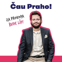 Čau Praho s Ondrou Knotkem: Shoří planeta bez zelené ideologie? Jak vypadá běžný den europoslance?