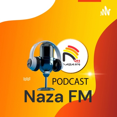 Naza FM - PodCast