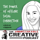 Camille Virginia | The Power of  Offline Social Connection