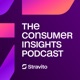 The Consumer Insights Podcast