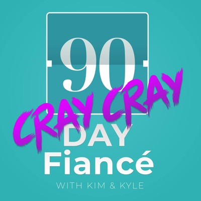 90 Day Fiance Cray Cray:Kim and Kyle