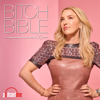 Bitch Bible - PodcastOne