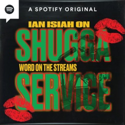 Shugga Service with Ian Isiah