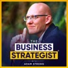 The Business Strategist With Adam Strong
