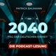 „2040 – Tag der Deutschen Einheit“: Die Podcast-Lesung