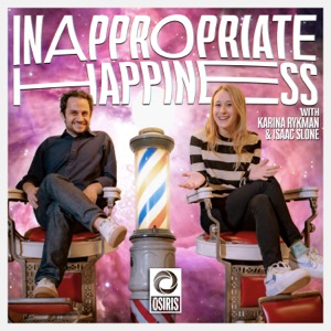 Inappropriate Happiness w/ Karina Rykman & Isaac Slone