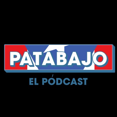 PATABAJO El Podcast:PATABAJO El Podcast