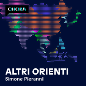 Altri Orienti - Simone Pieranni - Chora