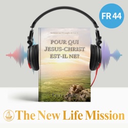 10. Jésus-Christ est venu pour sauver la race humaine entière (Luc 2:25-35)