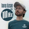 Barış Özcan ile 111 Hz