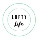 Lofty Life Podcast