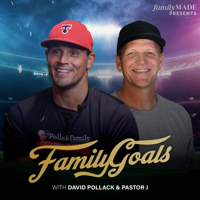 Family Goals with David Pollack and Pastor J:Graystone Church