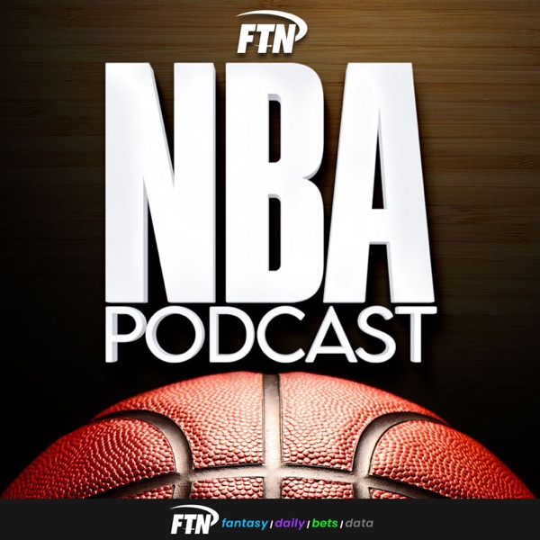 FTN NBA Podcast