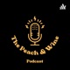 The Peach&Wine Podcast 