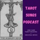 The Music So Far - Tarot Songs Music Part One