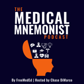 Medical Mnemonist (from MedEd University) - Chase DiMarco