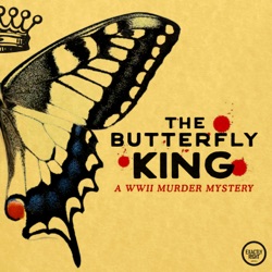 The Butterfly King