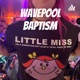 Wavepool Baptism