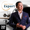 High Ticket Expert - Dan Lok