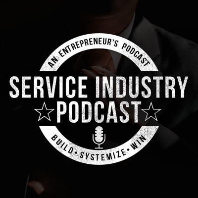 Service Industry Podcast